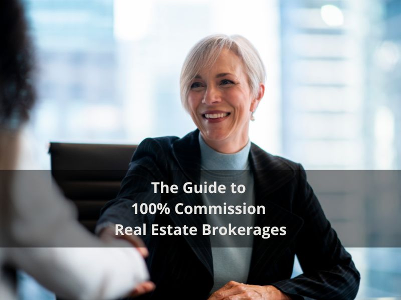 the_guide_to_best_100_precent_commission_real_estate_brokerages